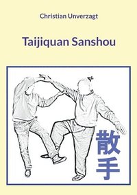 bokomslag Taijiquan Sanshou