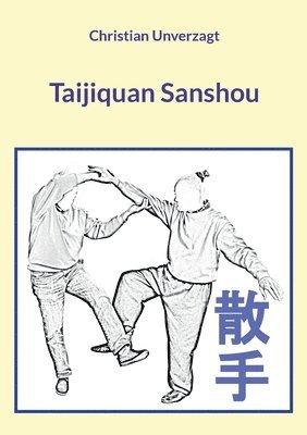 bokomslag Taijiquan Sanshou