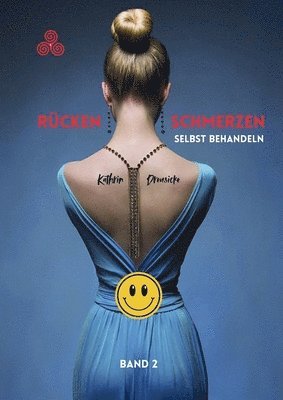 Kathrin Dreusicke - Rückenschmerzen selbst behandeln, Häftad