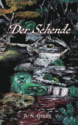 Der Sehende 1