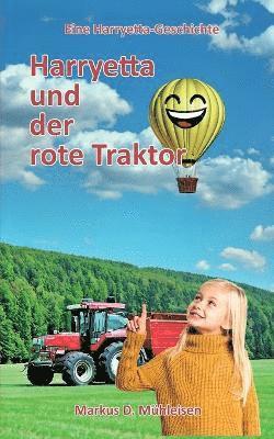 Harryetta und der rote Traktor 1