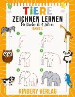 bokomslag Tiere Zeichnen Lernen für Kinder ab 4 Jahren