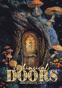 bokomslag Whimsical Doors Coloring Book for Adults