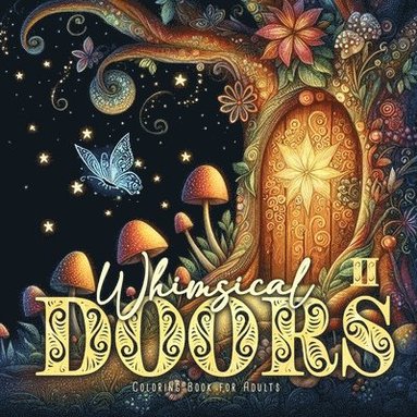bokomslag Whimsical Doors Coloring Book for Adults 2