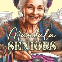 bokomslag Mandalas for Seniors Coloring Book for Adults