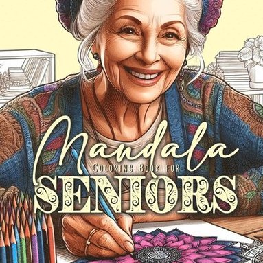 bokomslag Mandalas for Seniors Coloring Book for Adults
