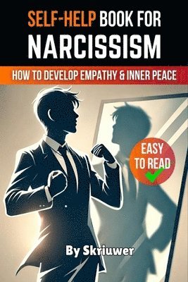 Skriuwer Com - Narcissism Self Help Book, Häftad