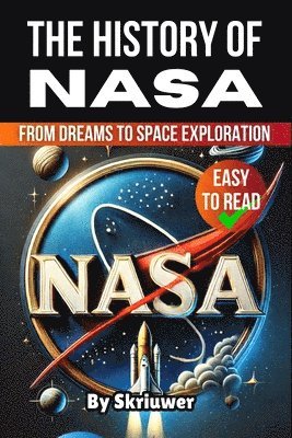 Skriuwer Com, Skriuwer.com, Skriuwer. com - History of NASA, Häftad