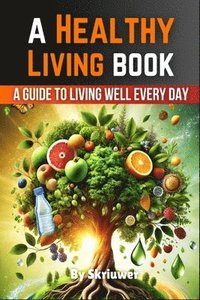 bokomslag Healthy Living Book