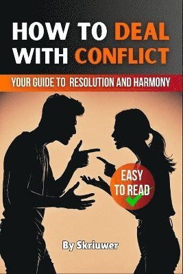 bokomslag How to Deal with Conflict Book