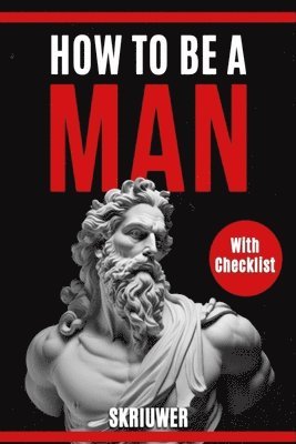 bokomslag How to Be a Man