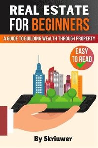 bokomslag Real Estate Investing for Beginners