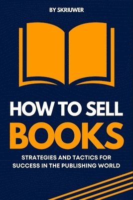 bokomslag How to Sell Books