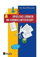 Spielend lernen im Chemieunterricht 1