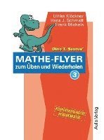 Dino T. Saurus Mathe-Flyer zum Üben und Wiederholen 3 1
