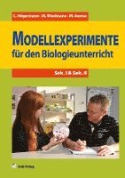 Training Biologie / Modellexperimente für den Biologieunterricht 1