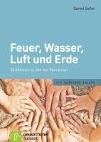 bokomslag Feuer, Wasser, Luft und Erde