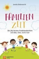 bokomslag Familienzeit: Die 365 besten Erzählandachten von Kiki, Timo, Gott & dir