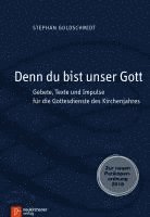 bokomslag Denn du bist unser Gott