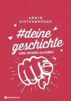 bokomslag #deinegeschichte - Lebe deinen Glauben