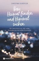 Vom Heimat finden und Himmel suchen