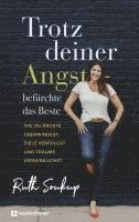 Trotz deiner Angst - befürchte das Beste 1