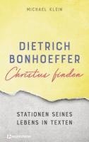 bokomslag Dietrich Bonhoeffer - Christus finden