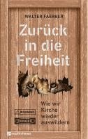 Zurück in die Freiheit 1