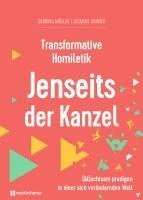 bokomslag Transformative Homiletik - Jenseits der Kanzel