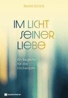 bokomslag Im Licht seiner Liebe