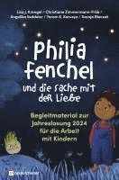 bokomslag Philia Fenchel und die Sache mit der Liebe