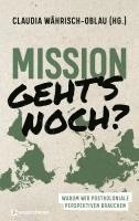 bokomslag Mission - geht's noch?