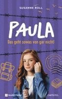 bokomslag Paula - Das geht sowas von gar nicht!