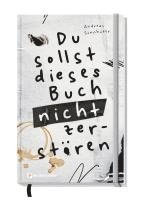 bokomslag Du sollst dieses Buch nicht zerstören