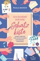 bokomslag Ich schenk dir eine Schatzkiste