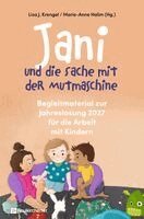 Lisa J. Krengel, Marie-Anne Halim - Jani und die Sache mit der Mutmaschine, Häftad