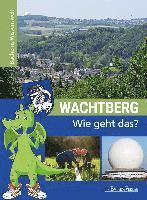 bokomslag Wachtberg - Wie geht das?