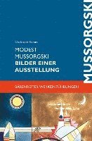 Modest Mussorgsky, Christoph Flamm - Bilder einer Ausstellung, Häftad