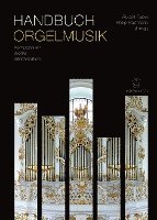 Rudolf Faber, Philip Hartmann - Handbuch Orgelmusik, Häftad