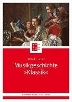 bokomslag Musikgeschichte "Klassik"