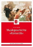 bokomslag Musikgeschichte "Romantik"