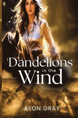 bokomslag Dandelions in the Wind