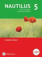 bokomslag Nautilus - Ausgabe B für Gymnasien in Bayern 5. Jahrgangsstufe - Natur und Technik - Schwerpunkt Biologie. Schülerbuch