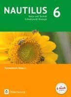 bokomslag Nautilus - Ausgabe B für Gymnasien in Bayern 6. Jahrgangsstufe - Natur und Technik - Schwerpunkt Biologie