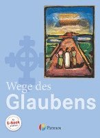 bokomslag Religion Sekundarstufe I. 7./8. Schuljahr Schülerbuch Gymnasium. Wege des Glaubens