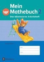 Ursula von Kuester, Johanna Schmidt-Büttner, Angela Ziegler-Heitbrock, Johanna Schmidt-Büttner - Mein Mathebuch 2. Jahrgangsstufe. Arbeitsheft Ausgabe Bayern, Häftad