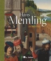 bokomslag Hans Memling in Brügge