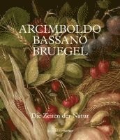 bokomslag Arcimboldo - Bruegel - Bassano