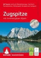 Franziska Baumann, Dieter Seibert - Zugspitze, Rother Wanderführer, Häftad
