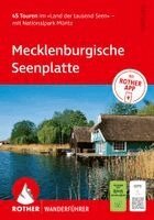 Rolf Goetz - ROTHER Wanderführer Mecklenburgische Seenplatte. 45 Touren im 'Land der tausend Seen' - mit Nationalpark Müritz, Häftad